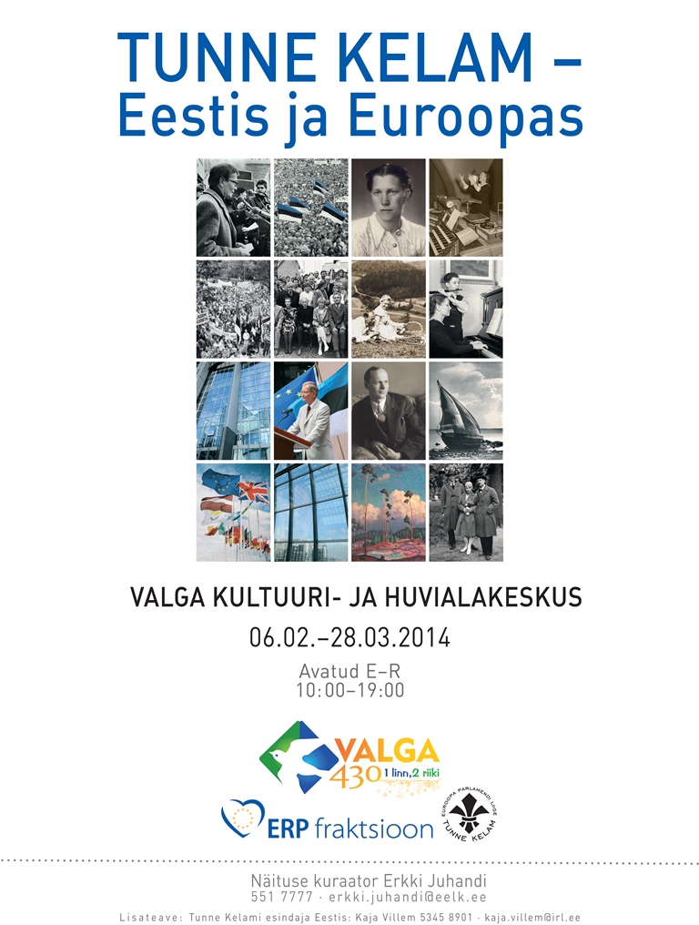Näitus “Tunne Kelam – Eestis ja Euroopas”