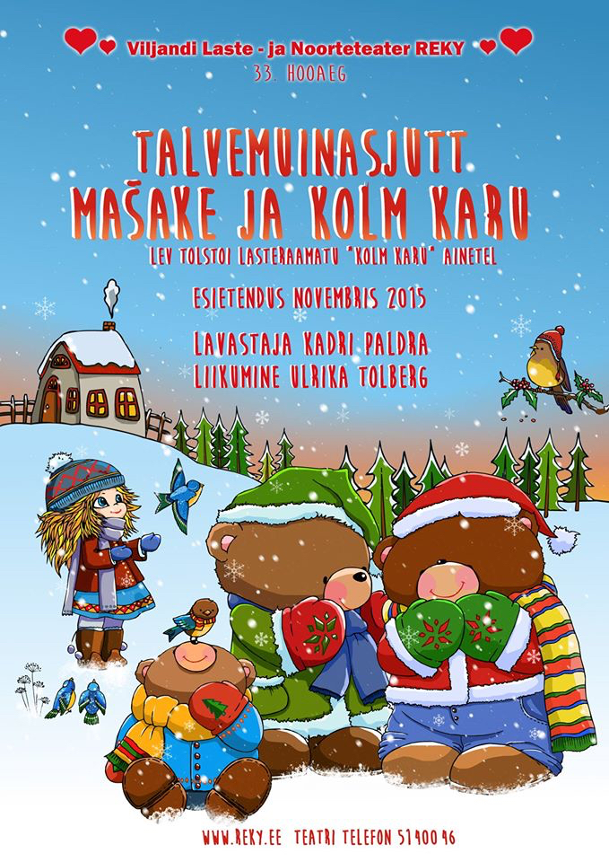 Viljandi Laste- ja Noorteteater Reky Talvemuinasjutt Masake ja kolm karu