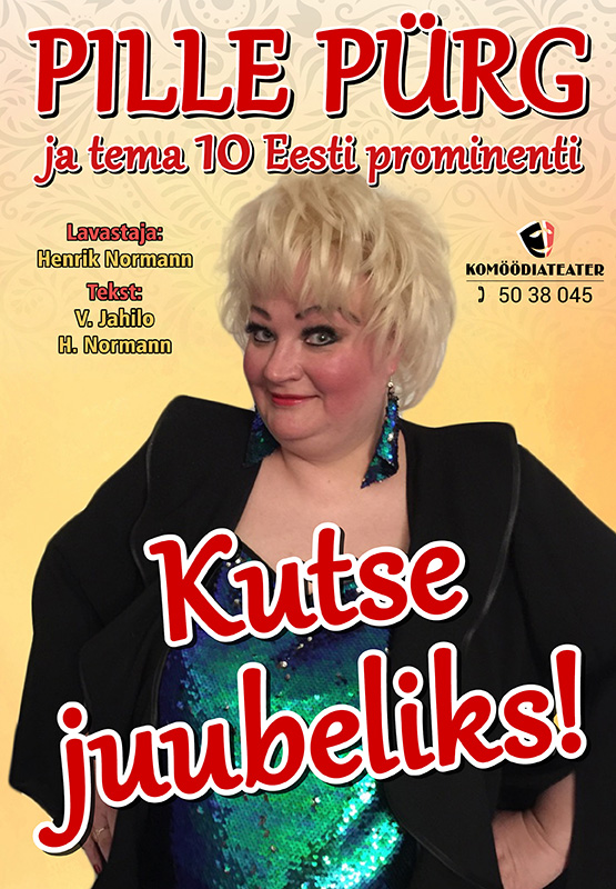 Pille P&uuml;rg "Kutse juubeliks"